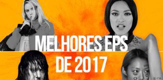 TOP 10: os melhores EPs de 2017
