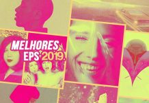 Os 10 melhores EPs de 2019