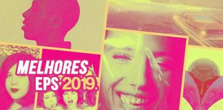 Os 10 melhores EPs de 2019