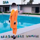 Sia – Reasonable Woman